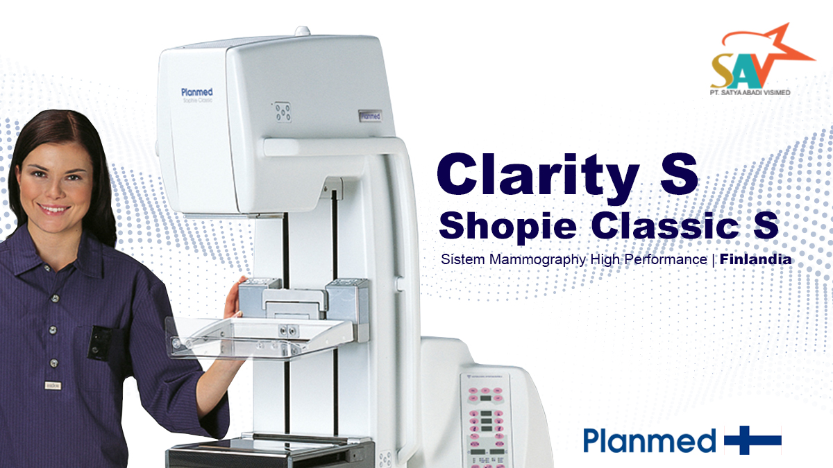 Produk Clarity S/Shopie Classic S dari Planmed — Mammografi